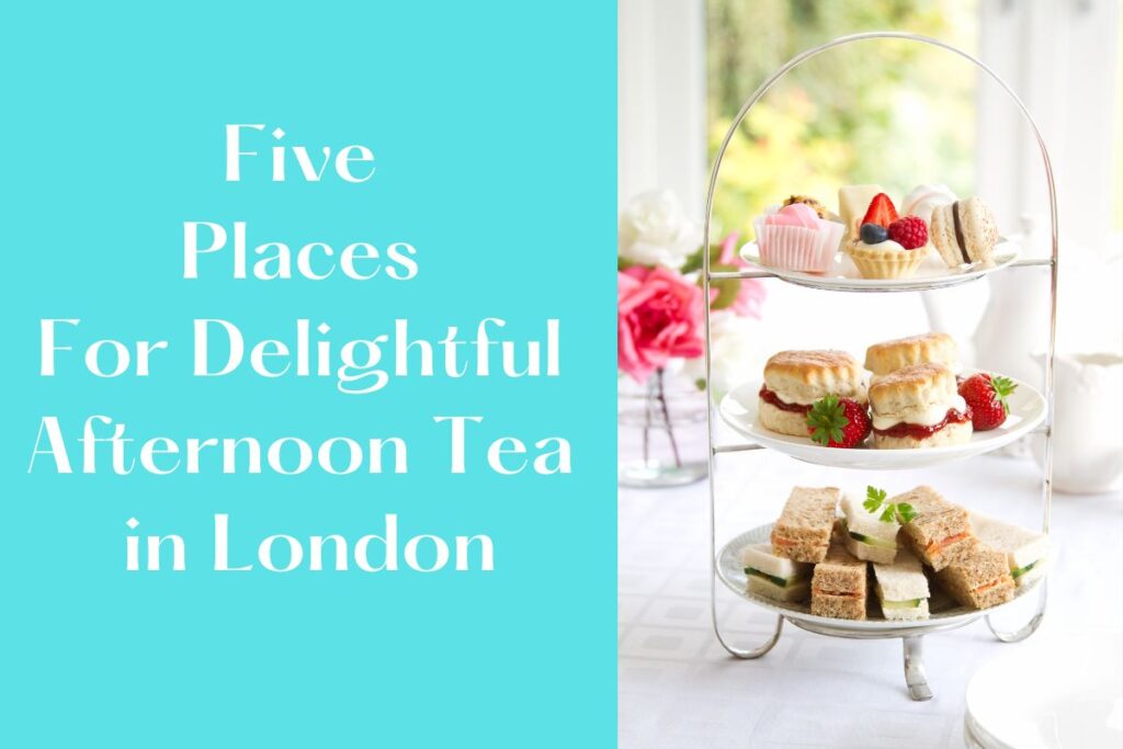 Afternoon Tea in London