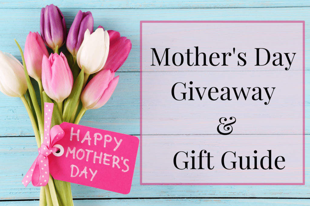 Mothers Day giveaway